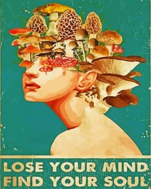 Lose Your Mind Find Your Soul paint by numbers