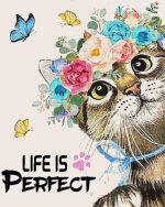 Life Is Perfect Paint By Numbers