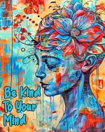 Abstract Be Kind To your Mind Paint By Number