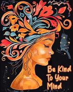 Be Kind To your Mind Art Paint By Numbers