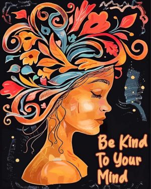 Be Kind To your Mind Art Paint By Numbers