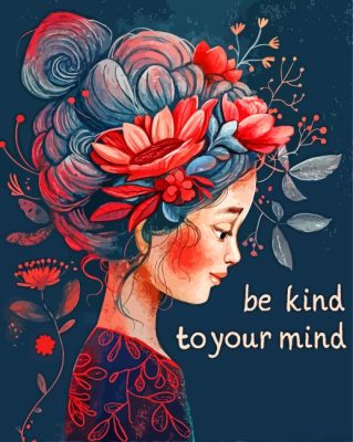 Cute Be Kind To your Mind Paint By Number