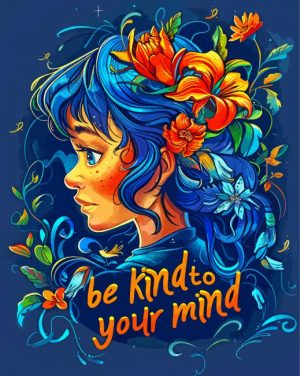 Be Kind To your Mind Art Paint By Number