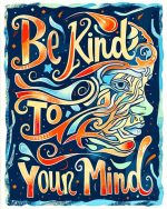 Abstract Be Kind To your Mind Art Paint By Number